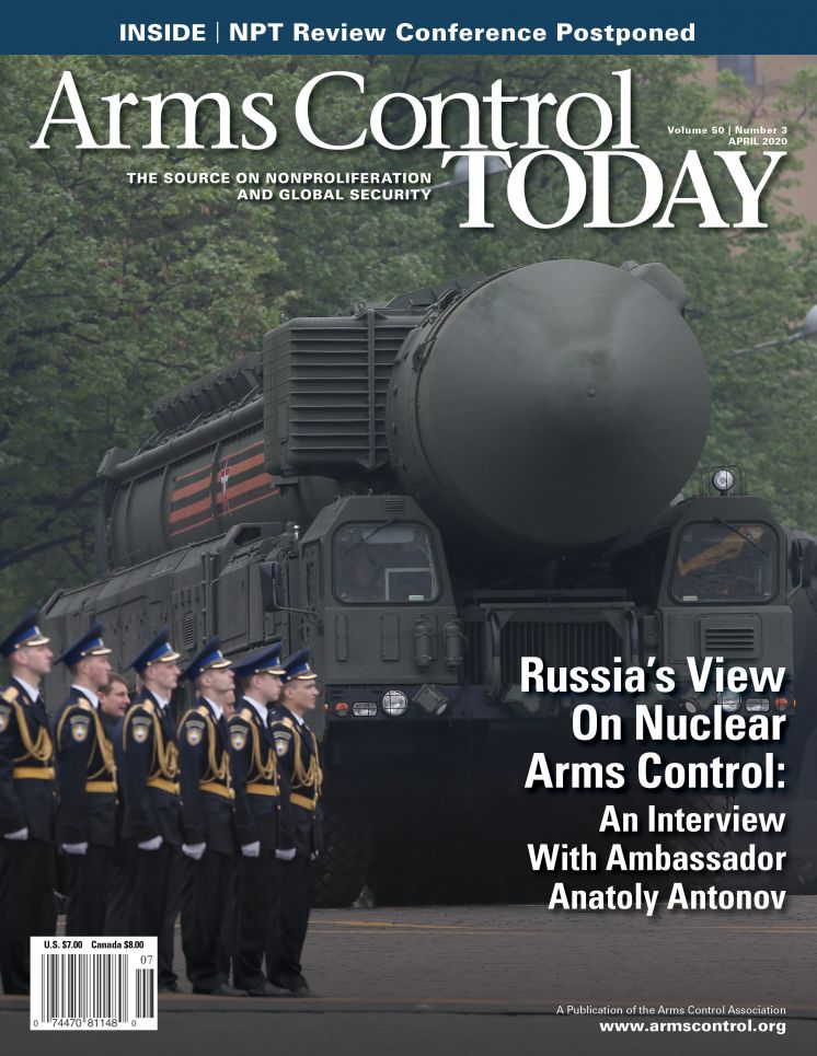 Arms Control Today, Жаңалықтарға қысқаша шолу, Сәуір 2020 ж.